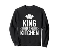 King of The Kitchen Sweatshirt