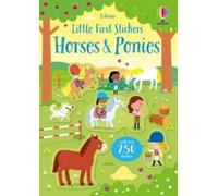 Little First Stickers Horses and Ponies: 1