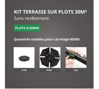 Kit Terrasse sur Plots Sans Revêtement 30M² - Sans Profilé - 8/20 mm - JOUPLAST