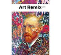 Konrad Art Remix Posterkalender 2026: Collagen- und Multimedia-Kunst: berühmte Kunstwerke, von Günter Konrad neu interpretiert. Wandkalender 2026 im Großformat 37 x 53,5 cm