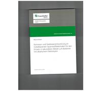 Korrosion und Gasblasenentwicklung an nickelbasierten Sauerstoffelektoden für den Einsatz in sekundären Metall-Luft-Batterien mit alkalischem Elektrilyten