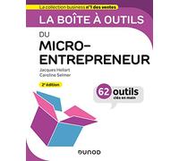 La boîte à outils du Micro-entrepreneur - 2e éd.