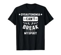 La dysautonomie ne Peut Pas briser Mon Esprit T-Shirt Graphique avec Valeur