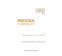 La Revue des lettres modernes Processus créateur et voies négatives 2024 - Lydie Parisse - Classiques Garnier - broché - Revue