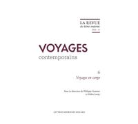 La Revue des lettres modernes Voyages en cargo 2024 - Philippe Antoine - Classiques Garnier - broché - Revue
