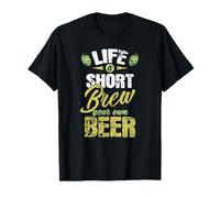 La Vie est Courte, brassez Votre Propre bière T-Shirt