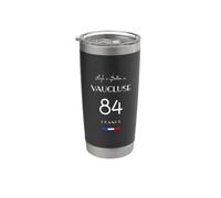 La vie est meilleure à VAUCLUSE Numéro 84 Provence France Gobelet isotherme en acier inoxydable double paroi