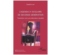 L'agenda 21 Scolaire De Seconde Génération - Transition Vers Une Éducation Durable