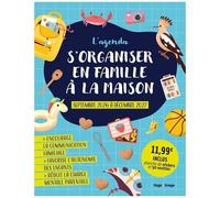 L'agenda S'organiser En Famille À La Maison - Avec 1 Planche De Stickers Et 50 Recettes