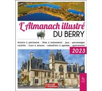 L'almanach illustré du Berry 2023 - Collectif - Nouvelles Editions Sutton - broché - Almanach