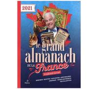 Le Grand Almanach De La France - Edition 2021