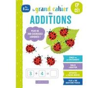 Le grand cahier des additions - CP/CE1 Delphine Urvoy (Auteur)