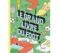 Le Grand Livre du foot (Edition 2022)