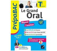 Le Grand Oral Tle Générale - Prépabac 2024