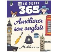 Le Petit 365 Améliorer Son Anglais