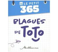 Le Petit 365 Blagues De Toto
