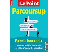 Le Point HS Education n°23 : Parcousup, le guide - Novembre 2025/Janvier 2026 - Le Point - Le Point - broché - Revue