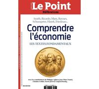 Le Point Références N°102 : Comprendre l'économie - Mai 2026 / Juin 2026 - Collectif - Le Point - broché - Revue