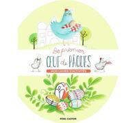 Le premier oeuf de Pâques : mon cahier d'activités : coloriages, autocollants, cherche et trouve...