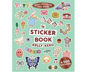 Le Sticker book de Kelly Keko - Kelly Keko - First - relié - Livre-jeu