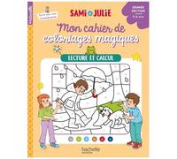 Lecture Et Calcul - Mon Cahier De Coloriages Magiques Sami Et Julie - Grande Section