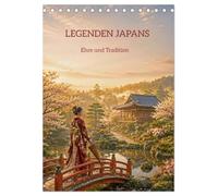 LEGENDEN JAPANS - Ehre und Tradition (Tischkalender 2027 DIN A5 hoch), CALVENDO Monatskalender: Eine Reise ins historische Japan