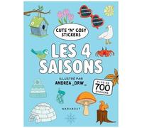 Cute 'n' Cosy - Les 4 saisons: Plus de 700 stickers