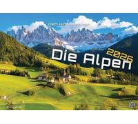 Les Alpes - si proches du ciel - 2026 - Calendrier DIN A2