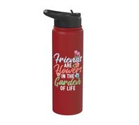 Les amis sont des fleurs dans le jardin de la vie L'amitié Stainless Steel Insulated Water Bottle