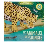 Les Animaux De La Jungle - 300 Stickers Repositionnables