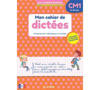 Les cahiers Bordas - Mon cahier de dictées CM1 - Laurence Draut - Bordas - broché - Scolaire / Universitaire