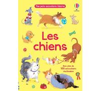 Les chiens - Mes petits autocollants Usborne - Dès 3 ans - Kristie Pickersgill - Usborne - broché - Document jeunesse