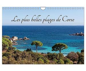 Les plus belles plages de Corse (Calendrier mural 2027 DIN A4 vertical), CALVENDO calendrier mensuel: Les plus belles plages que j'ai pu découvrir en Corse.