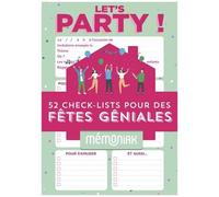 Let's Party ! - 52 Check-Lists Pour Des Fêtes Géniales
