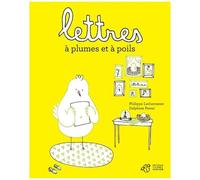 Lettres À Plumes Et À Poils