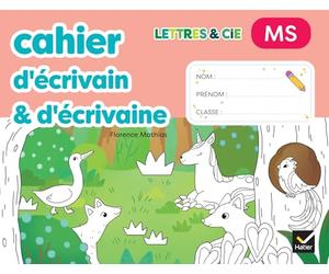 Lettres & Cie - Production d'écrit - MS - Ed. 2025 - Mon cahier d'écrivain & d'écrivaine