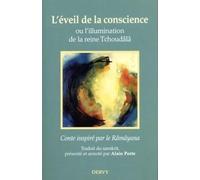 L'éveil de la conscience - Ou l'illumination de la reine Tchoudâla
