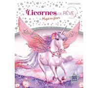 Licornes de rêve - Cahier de stickers - Magie des fleurs