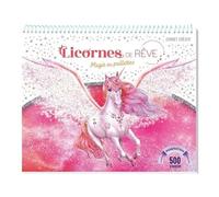 Licornes De Rêve - Magie Des Paillettes - Avec 500 Stickers - Edition 2024
