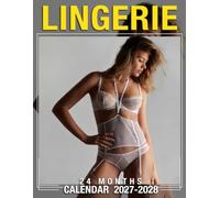 Lingerie Calendar 2027 - 2028: Monthly Planner with US Holidays, 24-Month Planner for Home, Office, School, and Family Planning