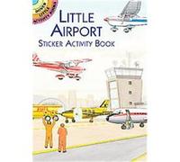 Little Airport Sticker Activity Book A. G. Smith (Auteur)