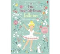Little Sticker Dolly Dressing Ballerina (Sticker Dolly Dressing)