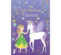 Usborne – Little Sticker Dolly Dressing Unicorns