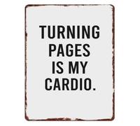 LLBOGRGGN Funny Vintage Metal Sign Turning Pages Is My Cardio Aluminum Humorous Quote for Reading Corner Home Library Decor 8 X 12 in