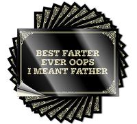 Lot de 10 autocollants pour porte de dortoir : autocollants amusants pour fenêtre de voiture avec revêtement « Best Farter Ever Oops I Meant Father » pour femme (8 x 12 cm)