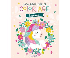 Ma première papeterie licornes - Mon beau livre de coloriage licornes - licornes - coloriage - papeterie - stickers - 4 ans