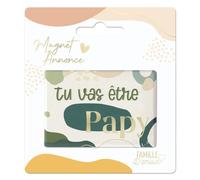 Magnet annonce "tu vas etre papy"