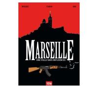 Marseille Une ville sous influences - Pierre Boisserie - 12 ds - cartonné - Bande dessinée