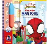 Marvel Spidey et ses amis extraordinaires - Pinceau magique - Peins avec de l'eau pour voir apparaître les couleurs ! Collectif (Auteur)
