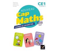 Mathématiques Ce1 Cycle 2 Cap Maths - Cahier De Géométrie